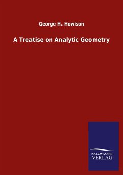A Treatise on Analytic Geometry - Howison, George H.