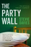 The Party Wall (eBook, ePUB)