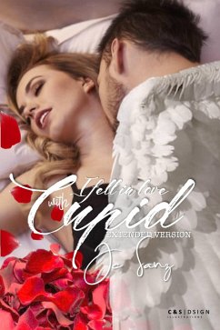 I fell in love with Cupid (eBook, ePUB) - Sanz, Jc