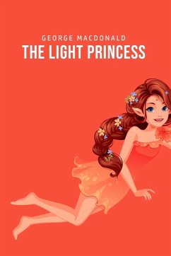 The Light Princess - Macdonald, George