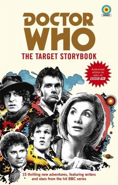 Doctor Who: The Target Storybook - Dicks, Terrance; Sweet, Matthew; Guerrier, Simon