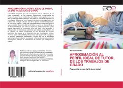 APROXIMACIÓN AL PERFIL IDEAL DE TUTOR, DE LOS TRABAJOS DE GRADO