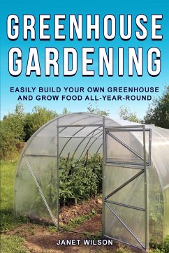 Greenhouse Gardening - Wilson, Janet