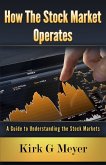 How the Stock Market Operates (Personal Finance, #1) (eBook, ePUB)