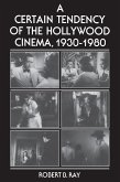 A Certain Tendency of the Hollywood Cinema, 1930-1980 (eBook, ePUB)