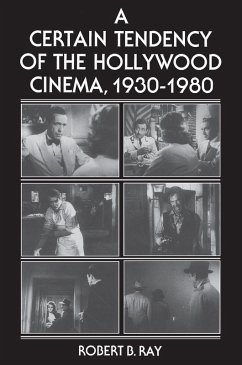 Cover A Certain Tendency of the Hollywood Cinema, 1930-1980 (eBook, ePUB)