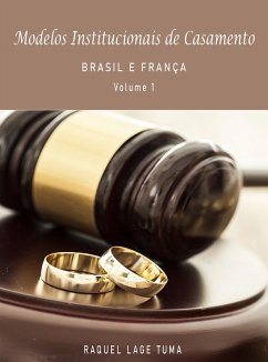 Cover MODELOS INSTITUCIONAIS DE CASAMENTO: BRASIL E FRANÇA (eBook, ePUB)