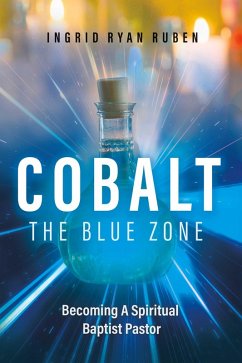 Cobalt - The Blue Zone (eBook, ePUB) - Ruben, Ingrid Ryan