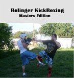 Bolinger KickBoxing (eBook, ePUB) Bolinger KickBoxing (eBook, ePUB)
