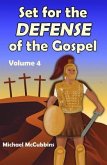 Set for the Defense of the Gospel, Volume 4 (eBook, ePUB)