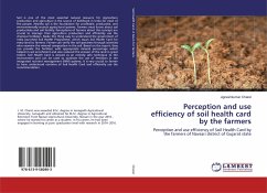 Perception and use efficiency of soil health card by the farmers