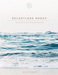 Relentless Mercy - Friesen, Elita