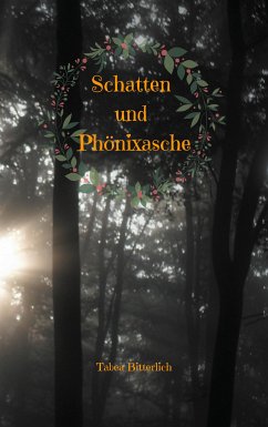 Schatten und Phönixasche (eBook, ePUB)