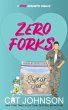 Zero Forks (Smalltown Secrets, #4)... - Bild 1