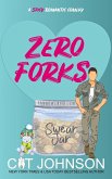 Zero Forks (Smalltown Secrets, #4) (eBook, ePUB)