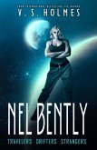Nel Bently Box Set Books 1-3 (Travelers, Drifters, Strangers) (eBook, ePUB) Nel Bently Box Set Books 1-3 (Travelers, Drifters, Strangers) (eBook, ePUB)