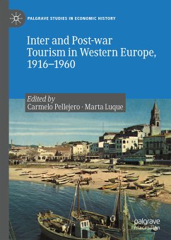 Inter and Post-war Tourism in Western Europe, 1916–1960 (eBook, PDF)