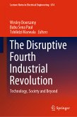 The Disruptive Fourth Industrial Revolution (eBook, PDF)