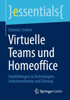 Virtuelle Teams und Homeoffice (eBook, PDF) - Lindner, Dominic