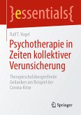 Psychotherapie in Zeiten kollektiver Verunsicherung (eBook, PDF)