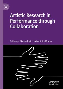 Artistic Research in Performance through Collaboration (eBook, PDF)