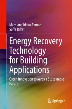 Energy Recovery Technology for Building Applications (eBook, PDF) - Ahmad, Mardiana Idayu; Riffat, Saffa