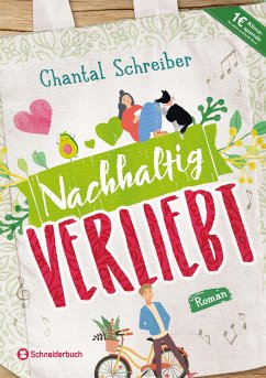 Nachhaltig verliebt (eBook, ePUB) - Schreiber, Chantal