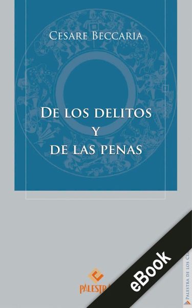 De los delitos y de las penas (eBook, ePUB) De los delitos y de las penas (eBook, ePUB)