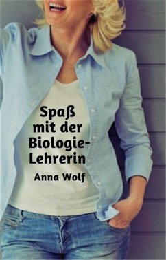 Cover Spaß mit der Biologie-Lehrerin (eBook, ePUB)