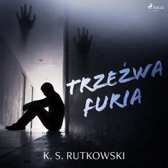Trzeźwa furia (MP3-Download) - Rutkowski, K. S.