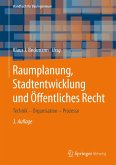 Raumplanung, Stadtentwicklung und Öffentliches Recht (eBook, PDF)