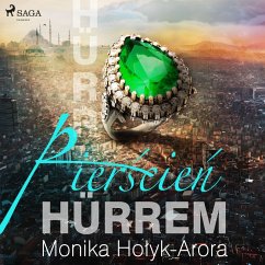 Pierścień Hürrem (MP3-Download) - Arora, Monika Hołyk