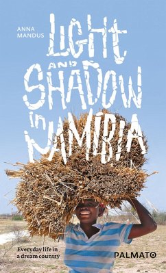 Light and Shadow in Namibia (eBook, ePUB) - Mandus, Anna