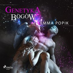 Genetyka bogów (MP3-Download) - Popik, Emma