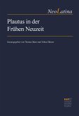 Plautus in der Frühen Neuzeit (eBook, PDF)