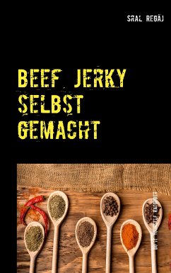 Beef Jerky selbst gemacht (eBook, ePUB)