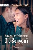 Was ist Ihr Geheimnis, Dr. Benyon? (eBook, ePUB)