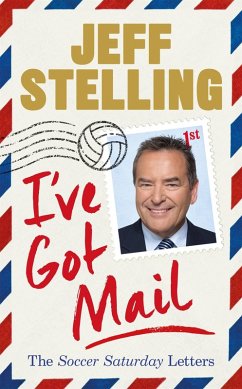 I've Got Mail (eBook, ePUB) - Stelling, Jeff