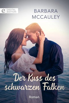 Der Kuss des schwarzen Falken (eBook, ePUB) - Mccauley, Barbara