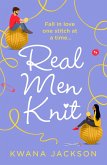 Real Men Knit (eBook, ePUB)