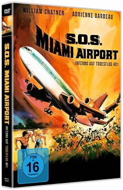 SOS Miami Airport - Inferno auf Todesflug 401 - Shatner,William & Douglas Jerry
