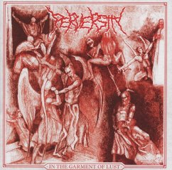 In The Garment Of Lust - Perversity