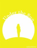 Under the Sun (eBook, ePUB)