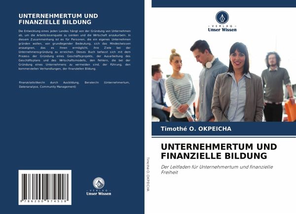 UNTERNEHMERTUM UND FINANZIELLE BILDUNG UNTERNEHMERTUM UND FINANZIELLE BILDUNG
