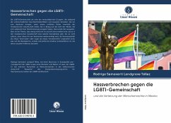Hassverbrechen gegen die LGBTI-Gemeinschaft - Landgrave Téllez, Rodrigo Samavarti
