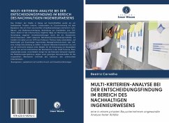 MULTI-KRITERIEN-ANALYSE BEI DER ENTSCHEIDUNGSFINDUNG IM BEREICH DES NACHHALTIGEN INGENIEURWESENS - Carvalho, Beatriz