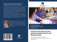 Intrakranielle Blutung bei leichtem Kopftrauma in der Notaufnahme - Savioli, Gabriele;Ceresa, Iride Francesca;Luzzi, Sabino