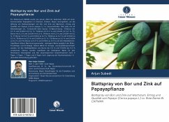 Blattspray von Bor und Zink auf Papayapflanze - Subedi, Arjun
