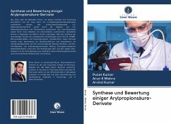 Synthese und Bewertung einiger Arylpropionsäure-Derivate - Kumar, Punet;Mishra, Arun K;KUMAR, ARVIND