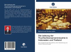 Die Leistung der Thunfischkonservenindustrie in Indonesien und Thailand - Shobaruddin, Muhammad